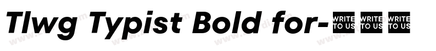 Tlwg Typist Bold for字体转换